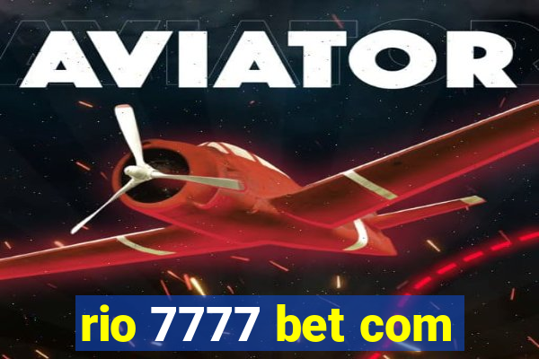 rio 7777 bet com